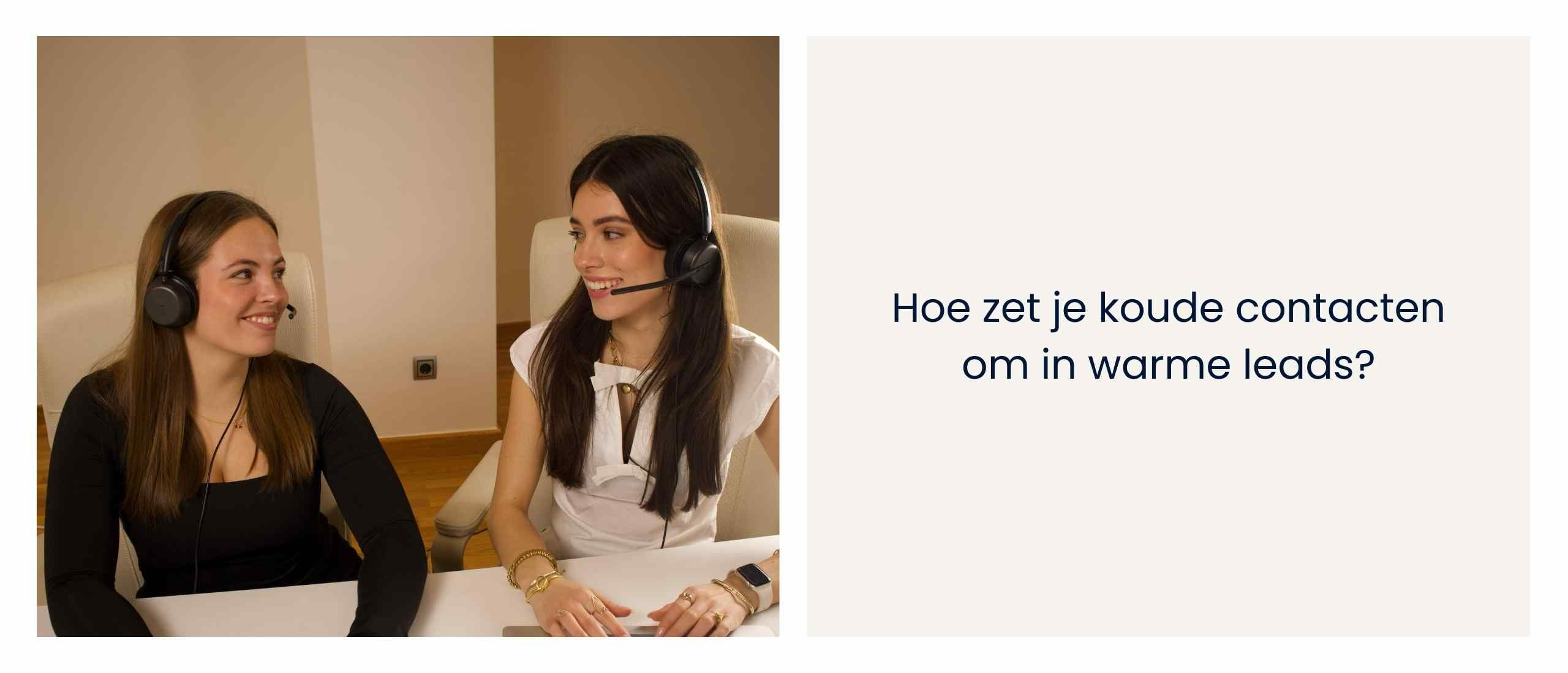 Van koude contacten naar warme leads