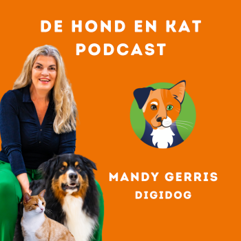 DigiDog's Hond- en Kat- podcast over Welzijn, voeding en gezondheid van je hond en kat