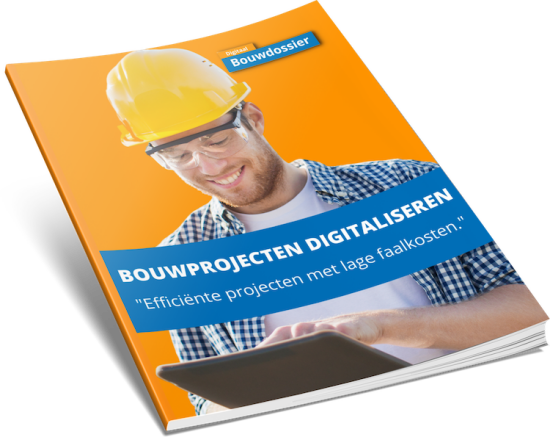 Dit gratis ebook toont hoe je door bouwprojecten te digitaliseren veel efficiëntere processen realiseert met veel lagere faalkosten.