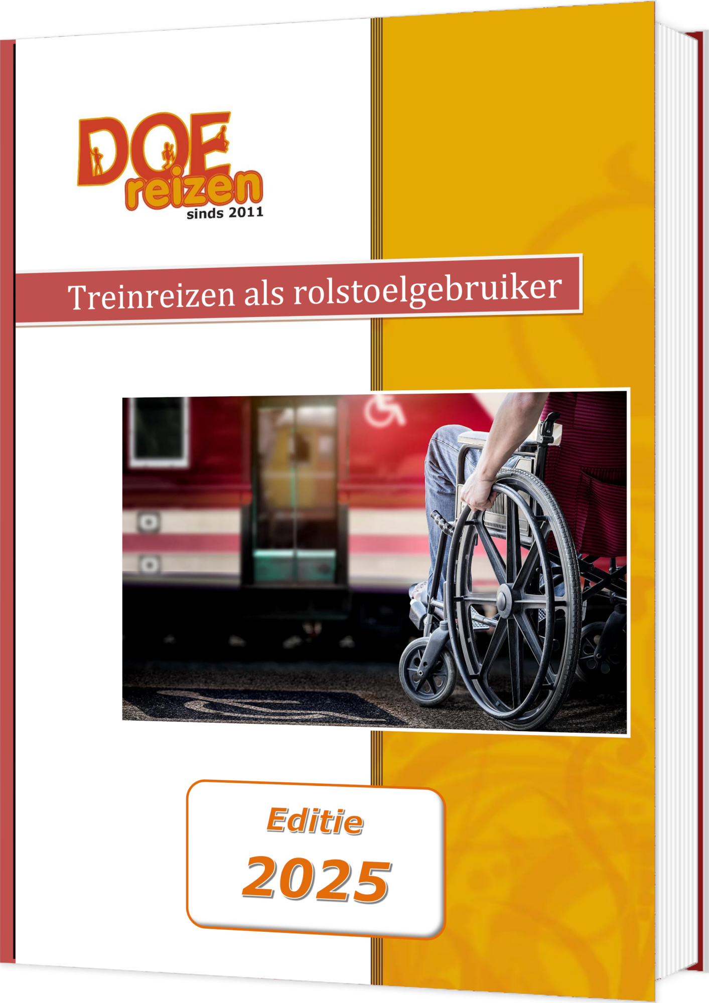 Omslag van het boek van DOE reizen met de titel Treinreizen als rolstoelgebruiker editie 2025. Op de cover staat een afbeelding met een rolstoel voor de treiningang.