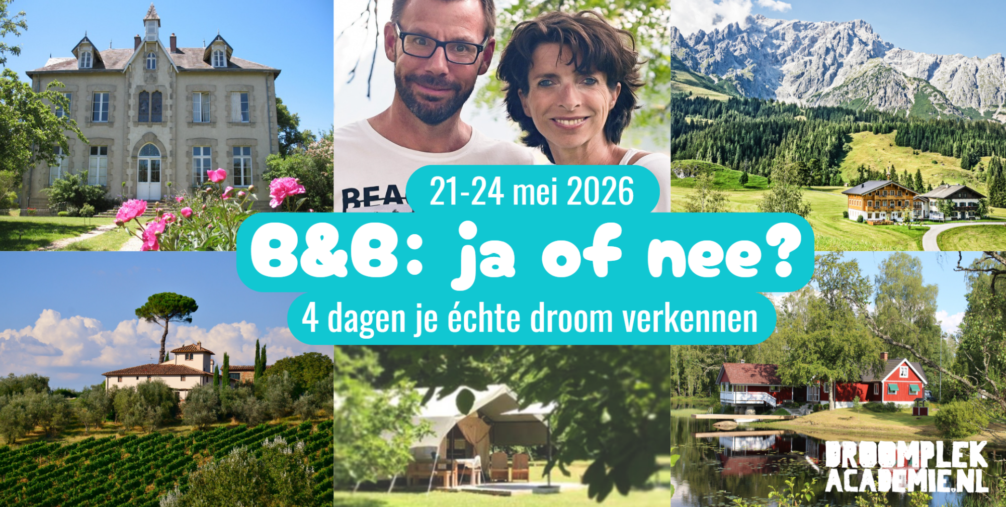 bed-and-breakfast-beginnen-wel-of-niet-tips-droomplekacademie-hans-en-nel-camping-hotel-vakantiewoningen-retreatlocatie-cursus