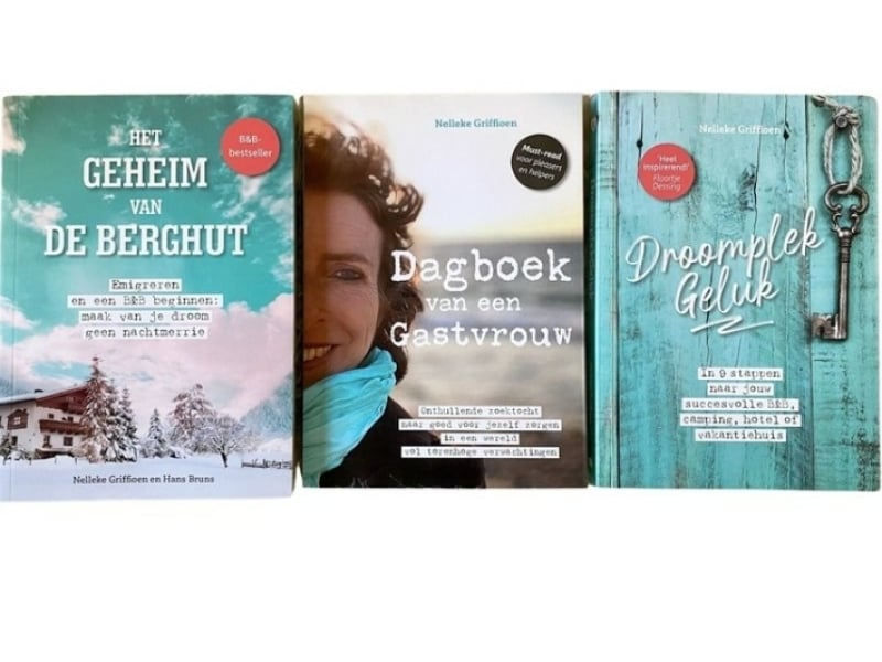 boeken-bestseller-bed-and-breakfast-bnb-beginnen-emigreren-dagboek-van-een-gastvrouw-droomplekgeluk-het-geheim-van-de-berghut-het-roer-om-ik-vertrek-nelleke-griffioen-hans-bruns-tips-coach