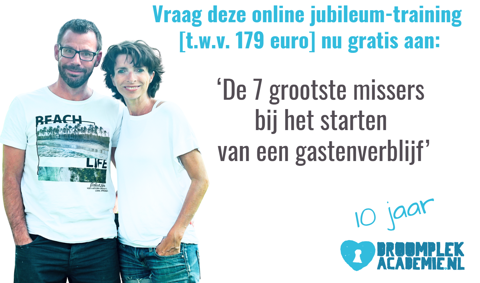 droomplekacademie-gratis-online-training-10-jaar-bed-and-breakfast-beginnen-tips-jubileum
