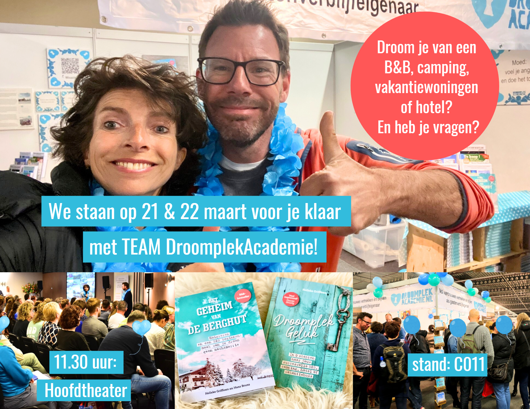 emigratiebeurs-utrecht-droomplekacademie-bed-and-breakfast-beginnen-tips-camping-vakantiewoningen-emigreren-emgratie-gastenverblijf-hans-en-nel emigratiebeurs-utrecht-droomplekacademie-bed-and-breakfast-beginnen-tips-camping-vakantiewoningen-emigreren-emgratie-gastenverblijf-hans-en-nel