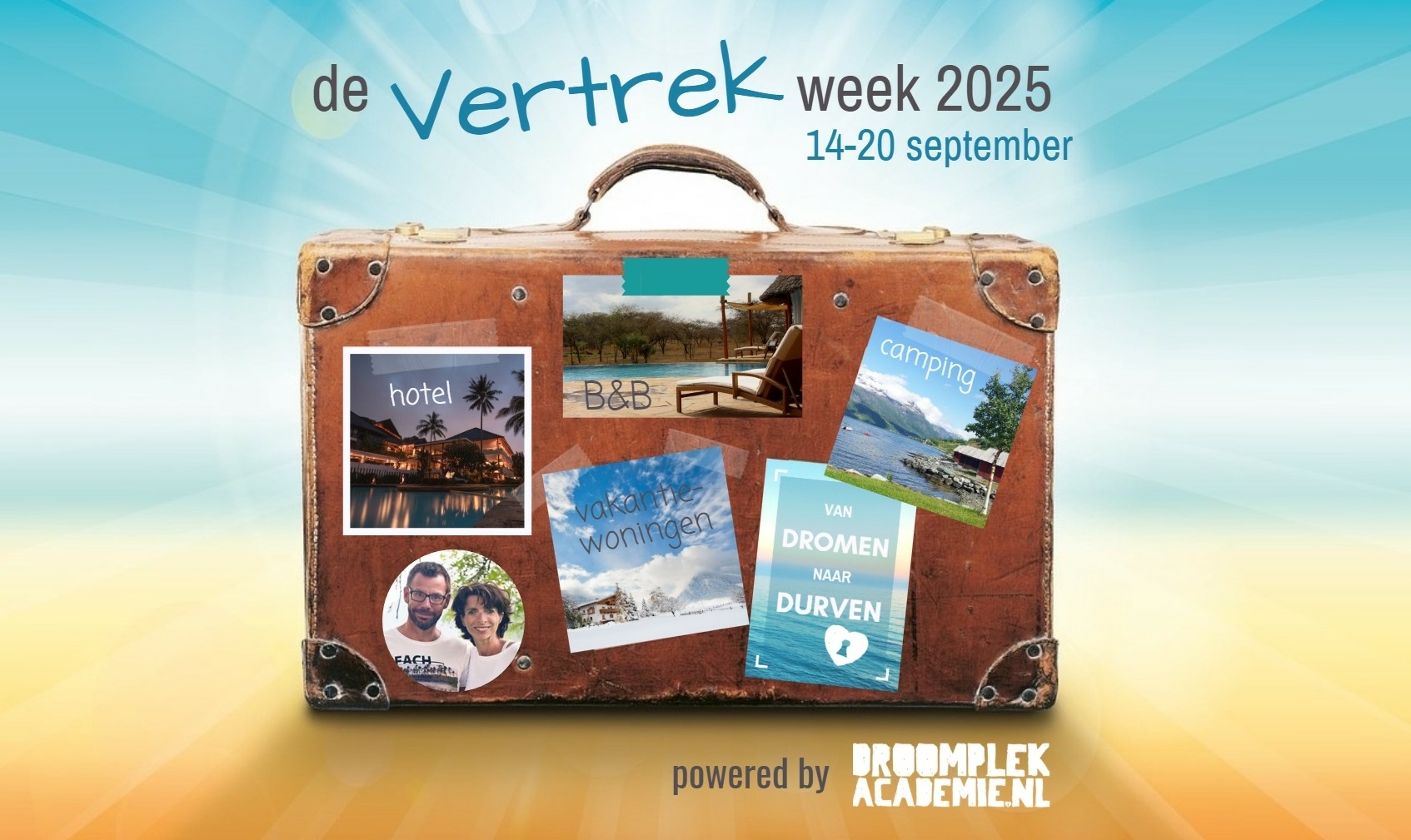 vertrekweek-2025-tips-bed-and-breakfast-beginnen-droomplekacademie-camping-hotel-spannend-durven-moed-belemmeringen-benb-vol-liefde-ik-vertrek-roer-om