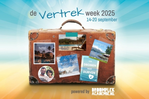 vertrekweek-2025-tips-bed-and-breakfast-beginnen-droomplekacademie-camping-hotel-spannend-durven-moed-belemmeringen-benb-vol-liefde-ik-vertrek-roer-om
