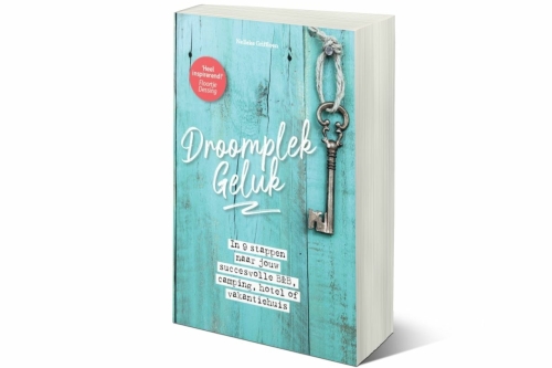 cover-droomplekgeluk-ondernemingsplan-bb-camping-vakantiewoningen-stappenplan