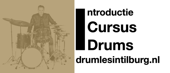 Introductie cursus drums - drumlesintilburg.nl