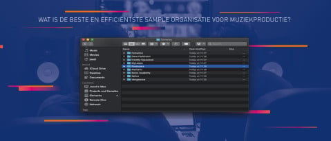 Wat is de beste en efficiëntste sample organisatie voor muziekproductie?