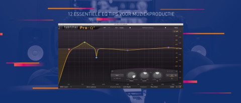 12 Essentiële EQ tips voor muziekproductie