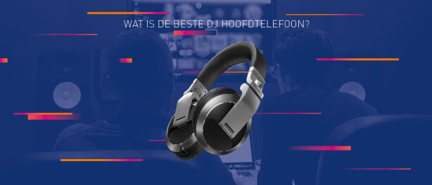 Wat is de beste DJ hoofdtelefoon?