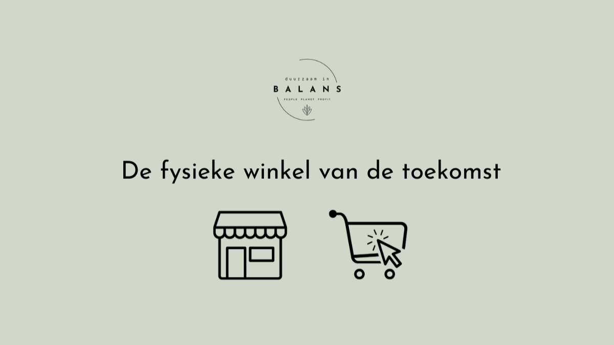 De fysieke winkel van de toekomst: waarom ik geloof in retail en hoe het kan floreren