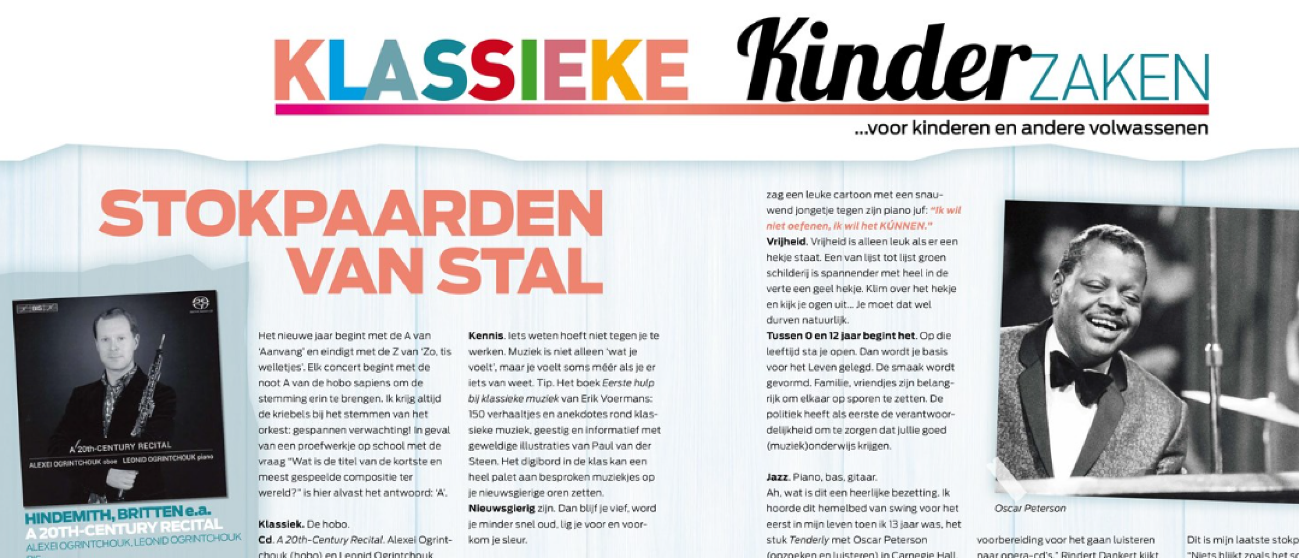 Klassieke Kinderzaken Column, Stokpaarden van Stal