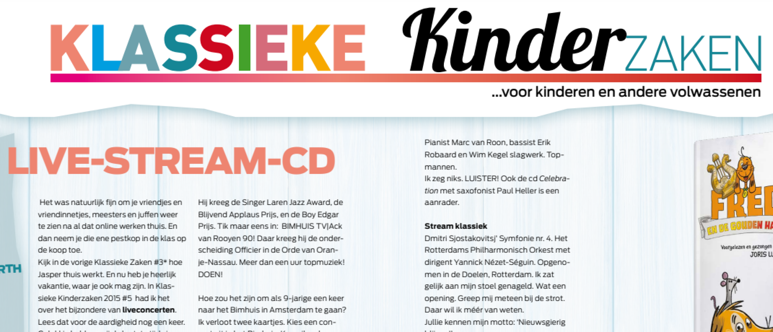 Klassieke Kinderzaken Column, Live Stream CD