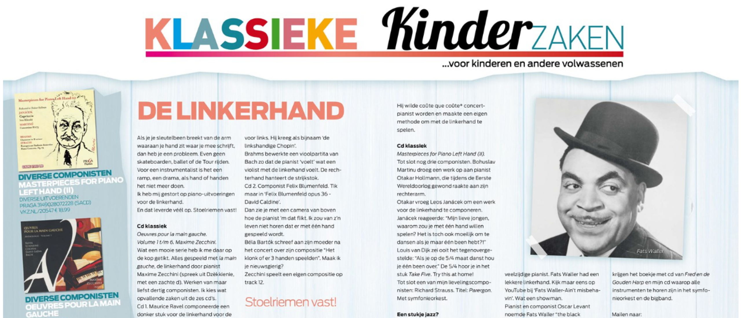 Klassieke Kinderzaken Column, De Linkerhand
