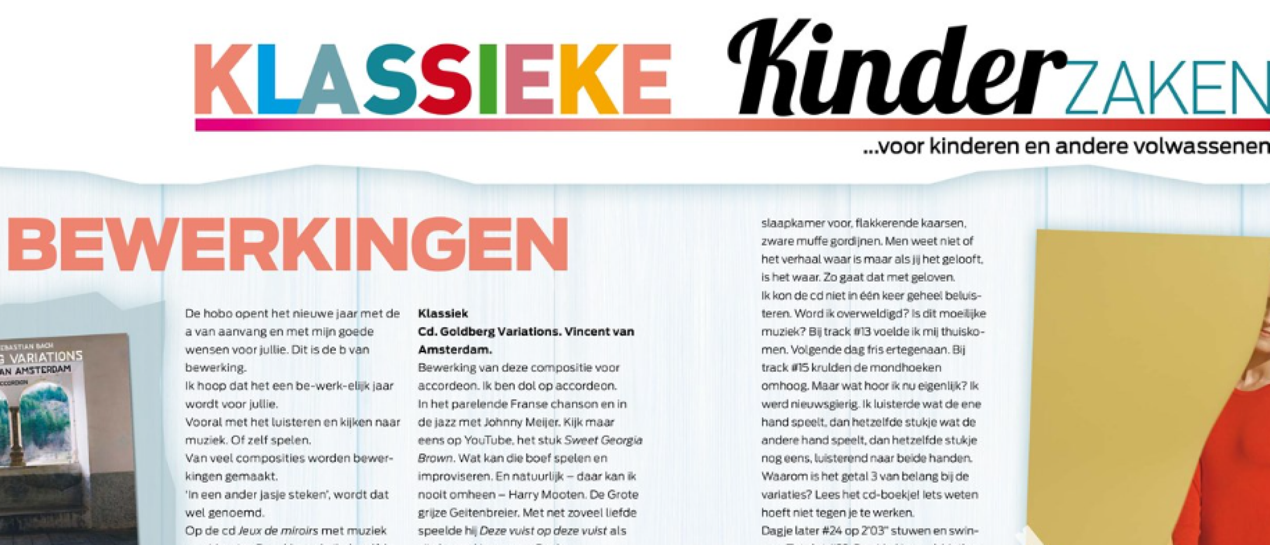 Klassieke Kinderzaken Column, Bewerkingen