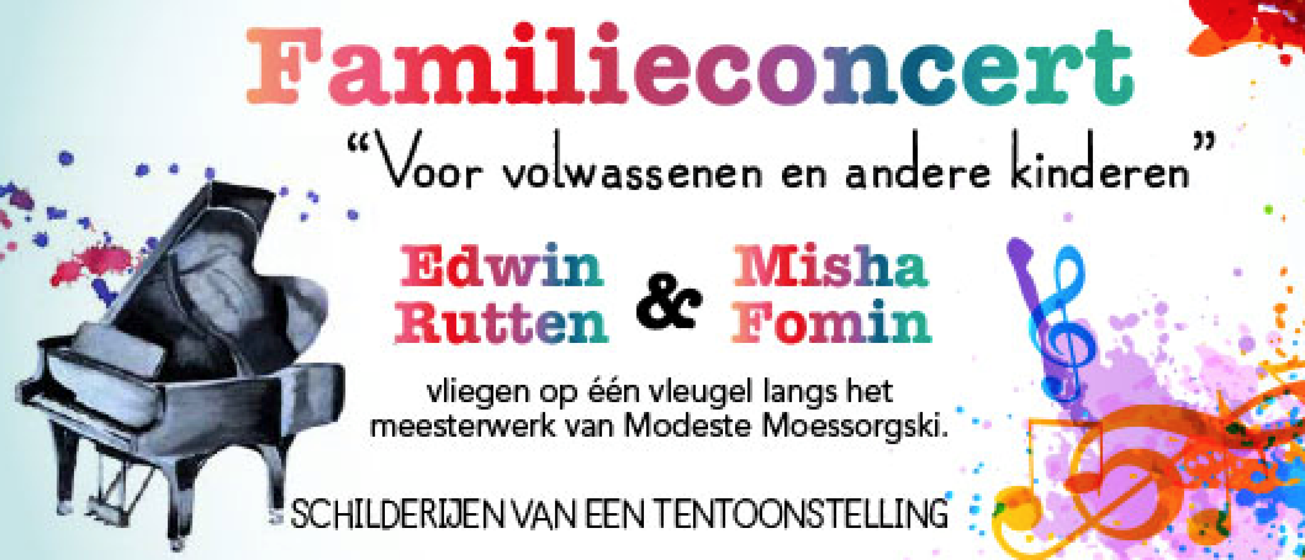 Familieconcert Schilderijen van een tentoonstelling Voor volwassenen en andere kinderen