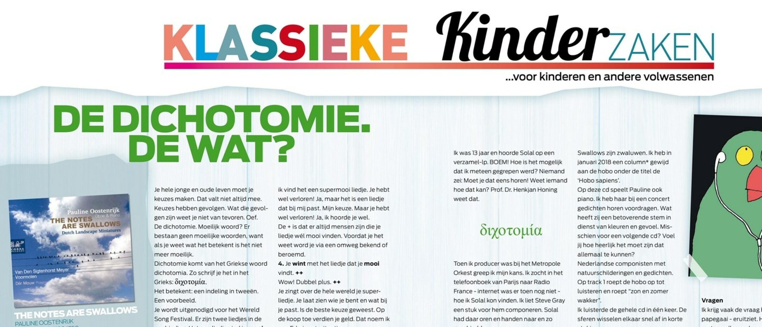 Klassieke Kinderzaken Column, De Dichotomie, de wat?