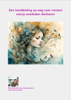Boodschappen van overleden dierbaren | Feel Great Academy | Trance medium Ellen Wouda