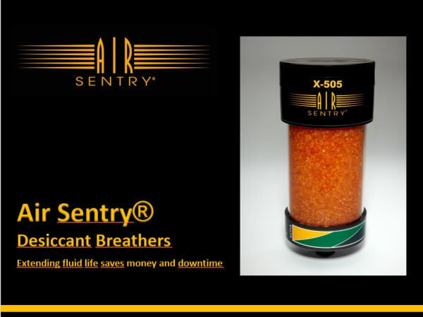 Air Sentry desiccant breathers-extending fluid life saves money and downtime