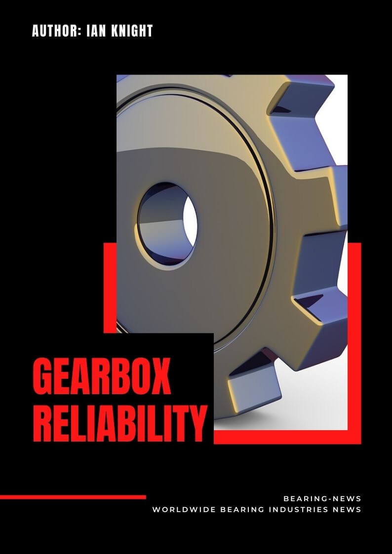 Gearbox Reliability