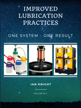 Improved Lubrication Practices - one system, one result