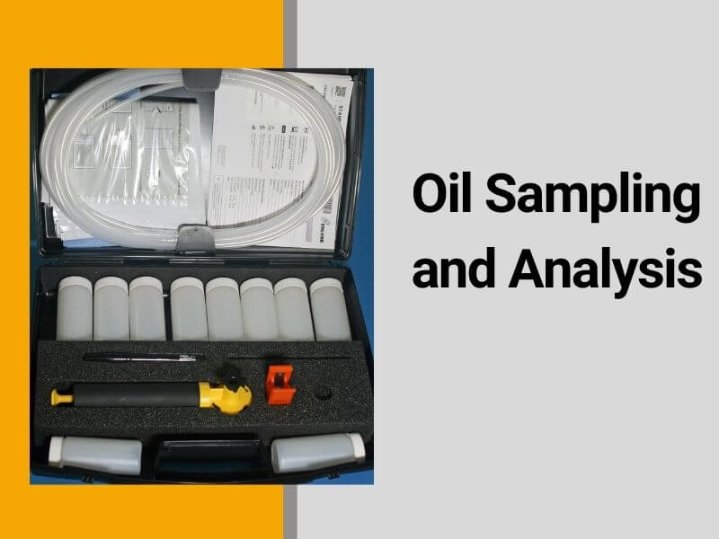 Oil sampling and analysis