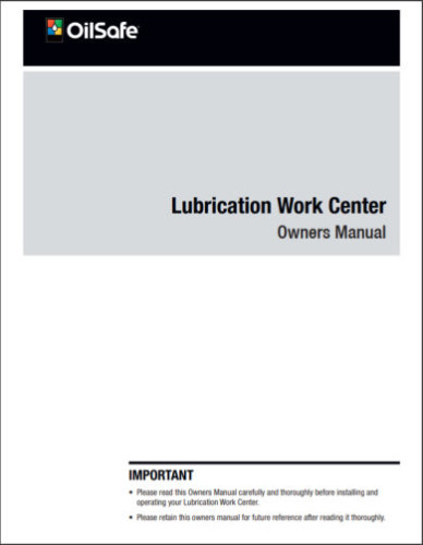 Lubrication Work Center OilSafe