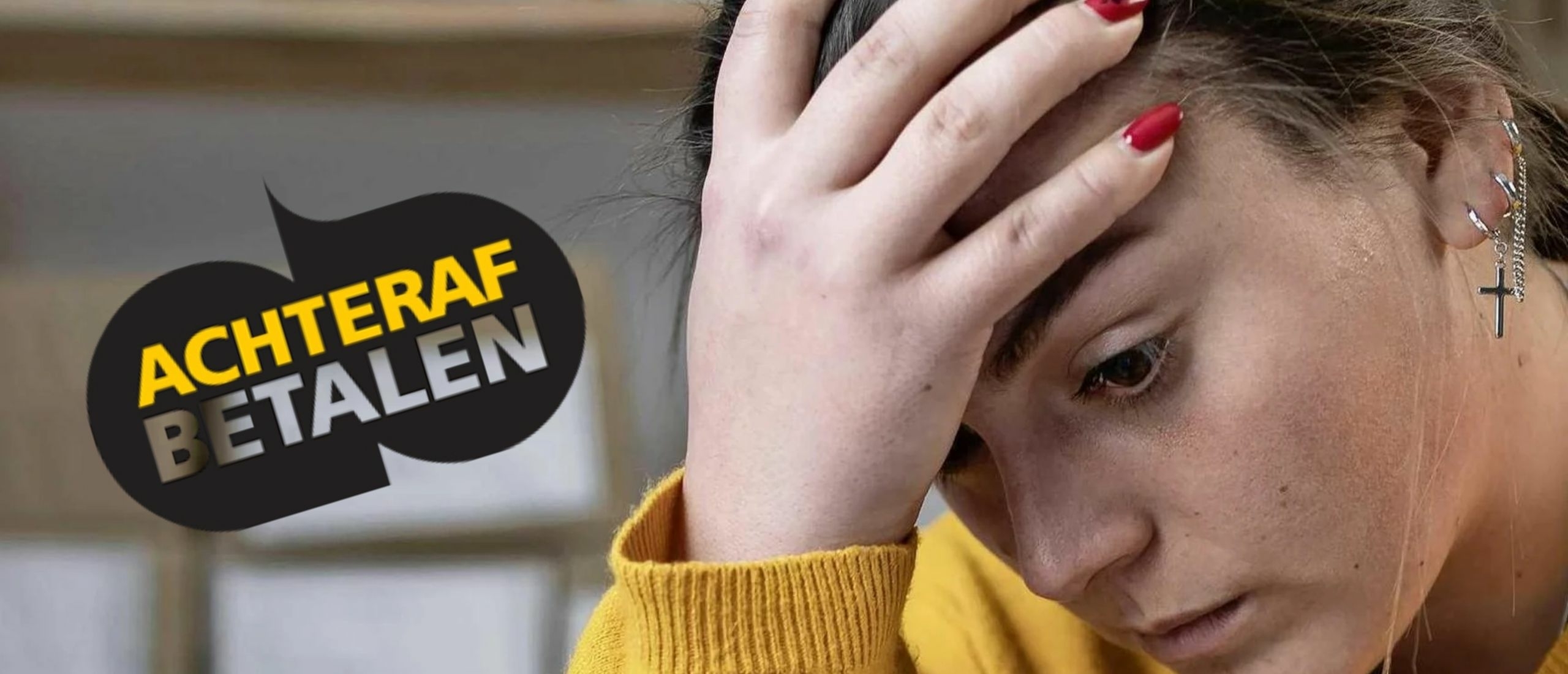 Het gevaar van achteraf betalen – waarom het je meer kost