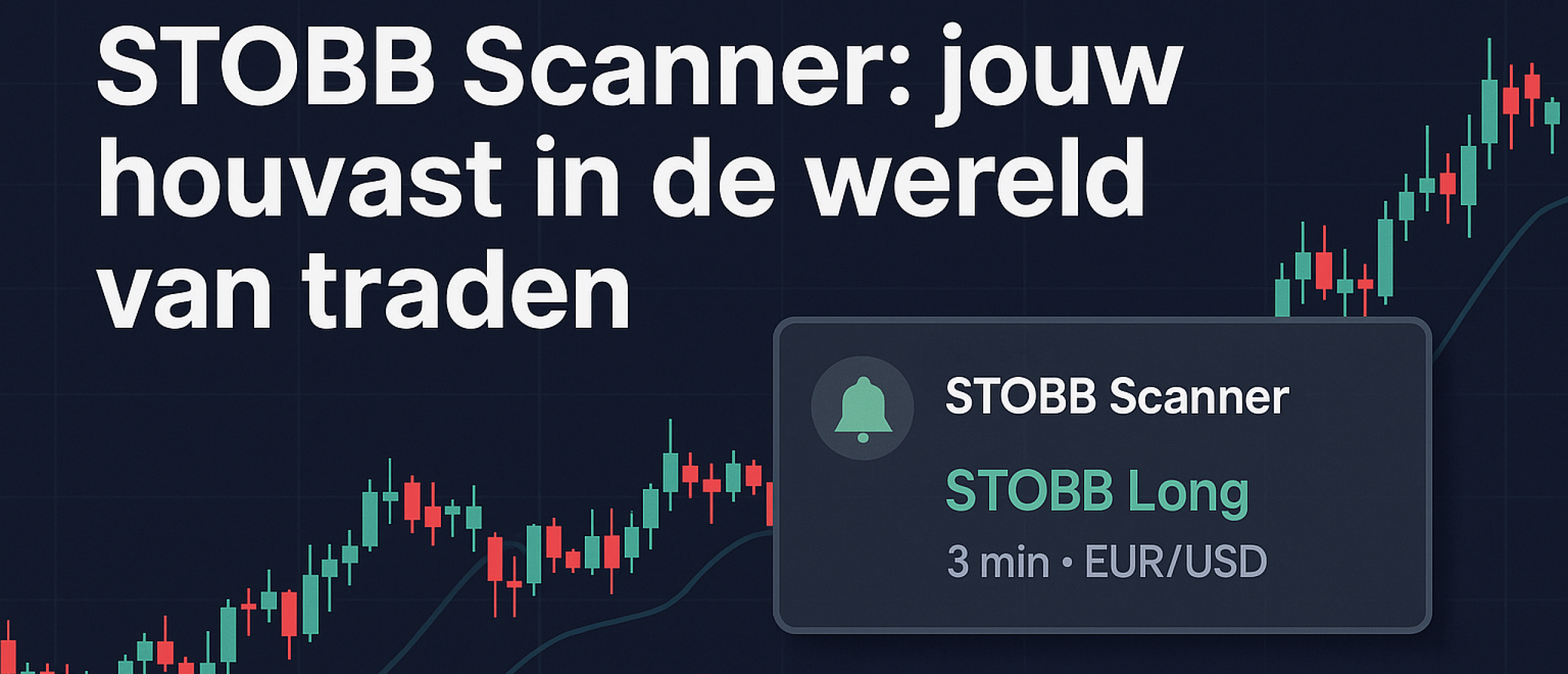 STOBB Scanner: jouw houvast in de wereld van traden