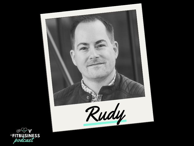 de FITBUSINESS podcast Rudy