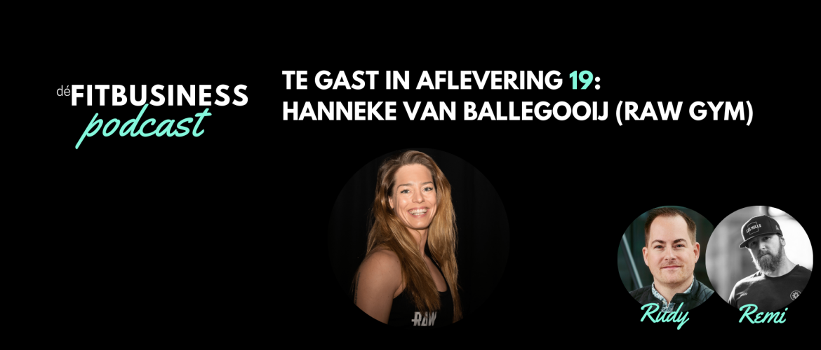 1.19 Hanneke van Ballegooij over het effect van silent fitness, het uurloon van trainers, het profiel van een goede trainer