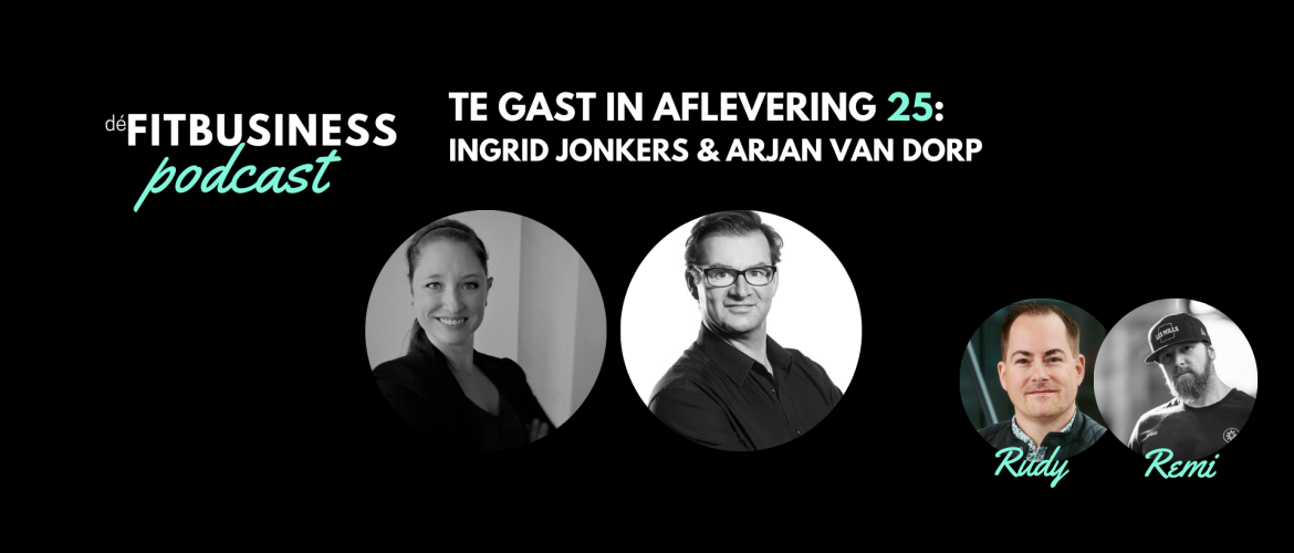 1.25 Ingrid Jonkers en Arjan van Dorp over o.a. ontwikkelingen, de FT CLUB franchise formule, ondernemen, boutique fitness