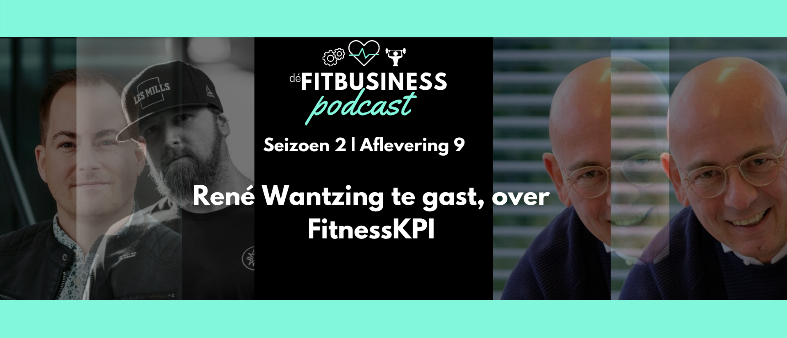 2.9 met gast René Wantzing spreken we over FitnessKPI