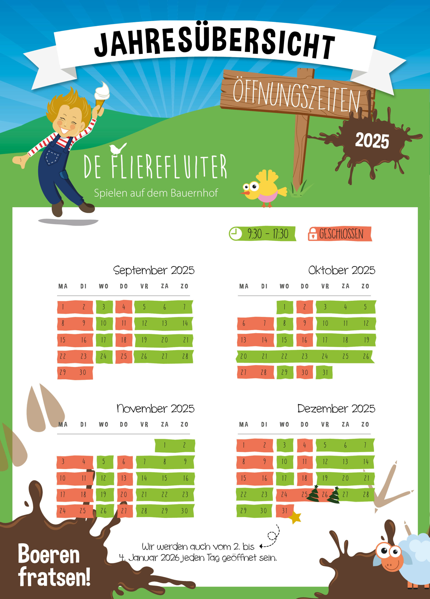 Entdecke hier die Öffnungszeiten des schönsten Spielparks der Niederlande.