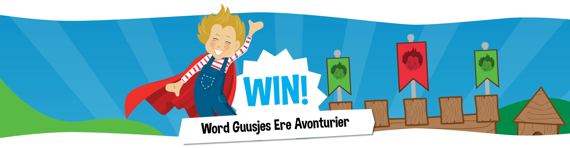 Open samen met Guusje het Avonturenfort