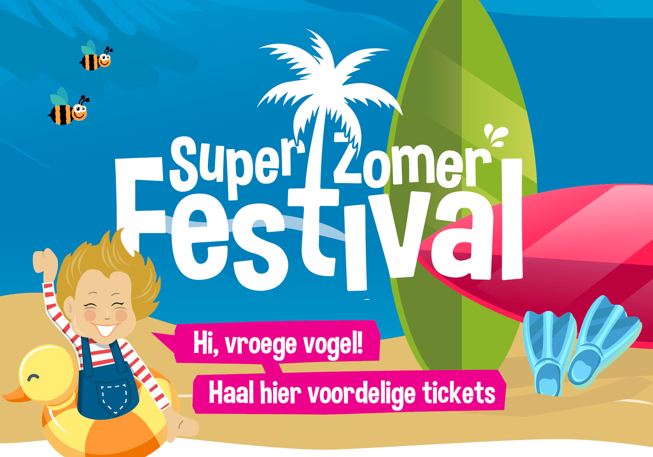 Wees er snel bij; voordelige tickets van het SuperZomerFestival bij de Flierefluiter