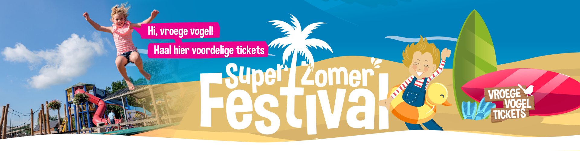 Haal nu alvast je SuperZomerFestival ticket met korting