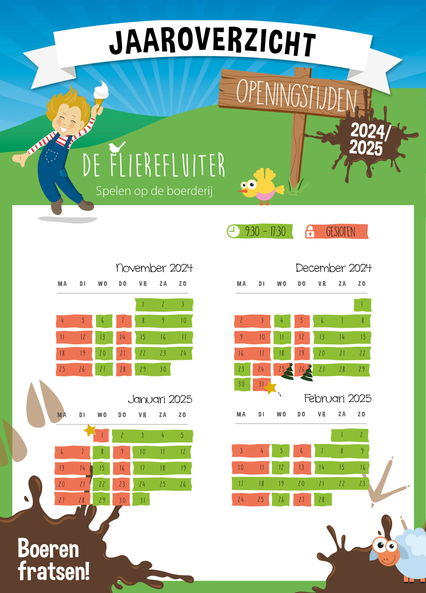 Wanneer wil je komen naar de Flierefluiter? Bekijk hier de openingstijden november en december 2024 en januari en februari 2025