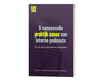 5 succesvolle voorbeelden van een interne podcast