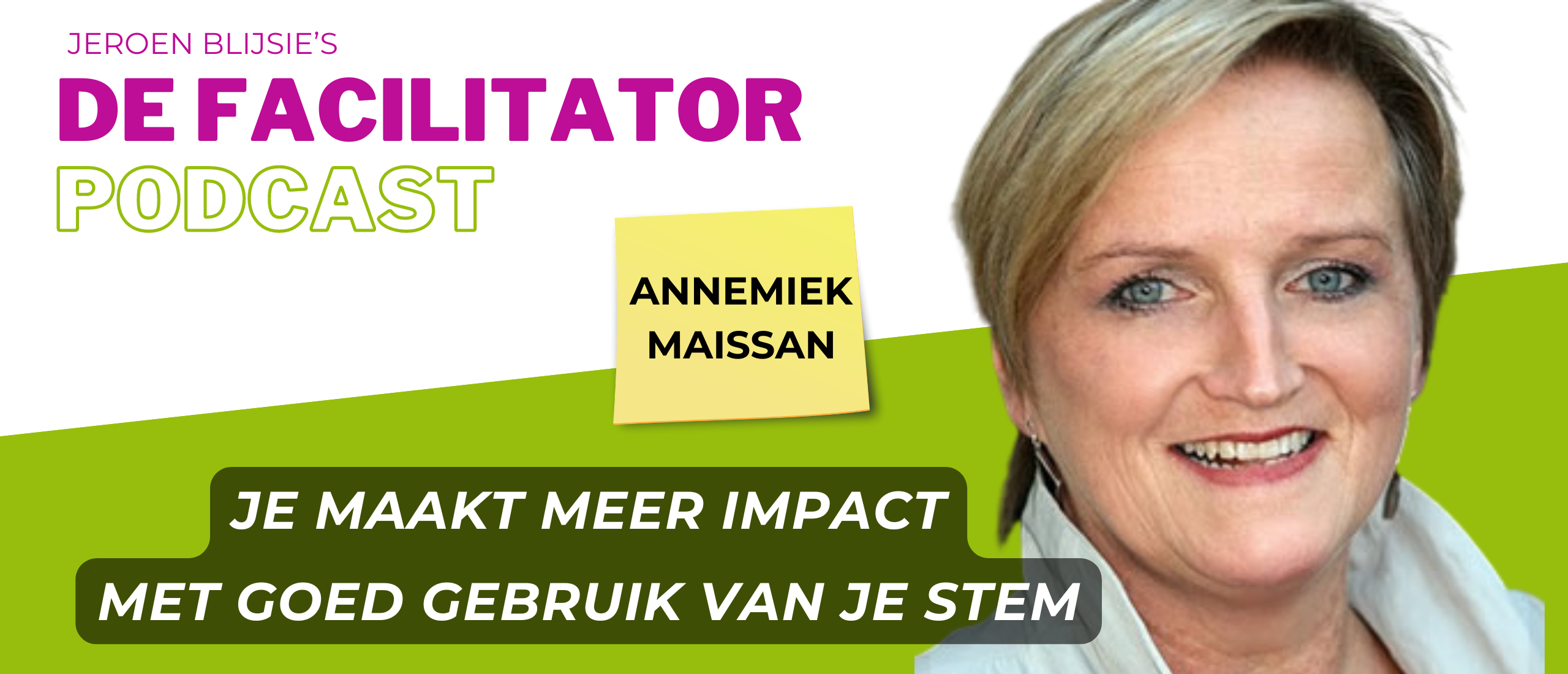 De Facilitator Podcast met Annemiek Maissan