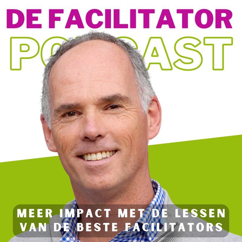 De Facilitator Podcast De Facilitator Podcast
