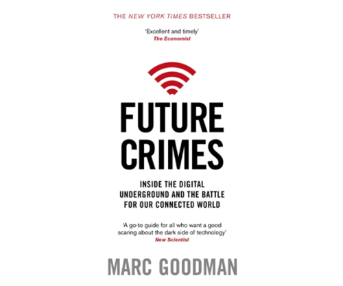 Future Crimes Marc Goodman