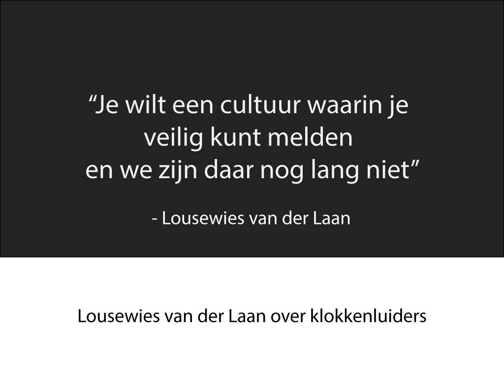Lousewies van der Laan over klokkenluiders