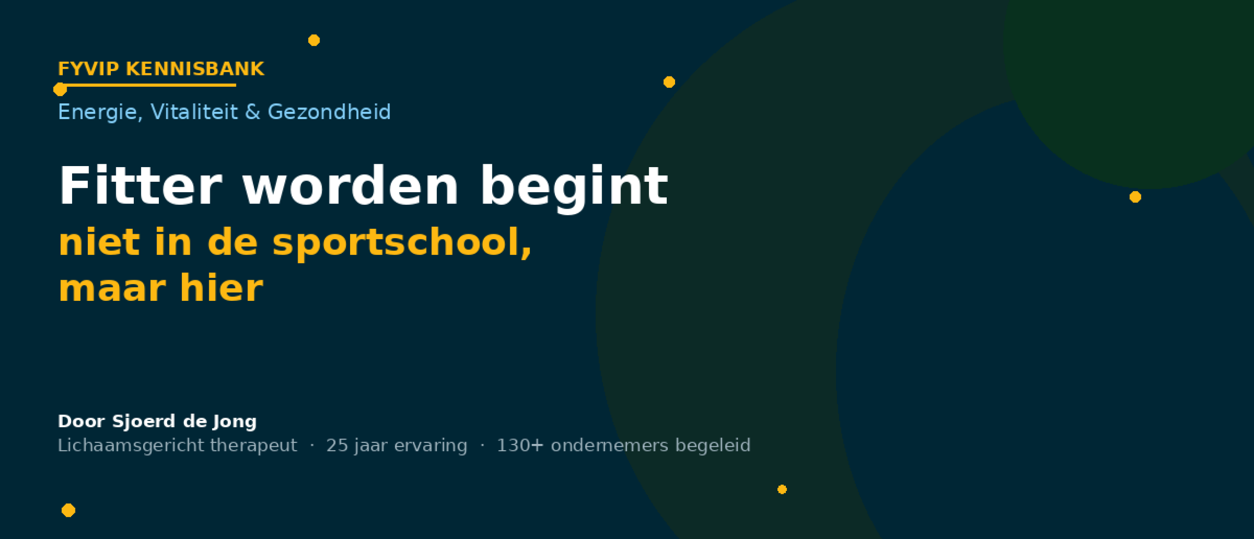 Fitter worden als ondernemer
