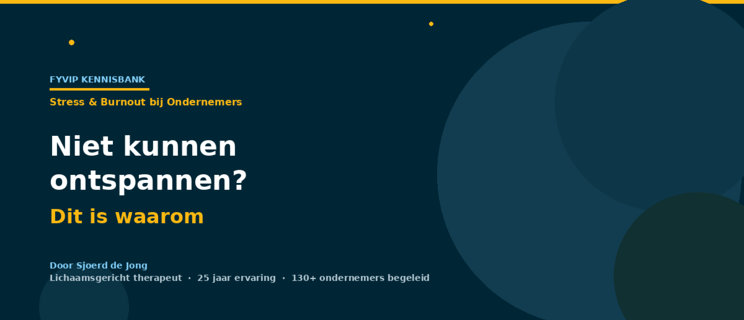 Niet kunnen ontspannen als ondernemer