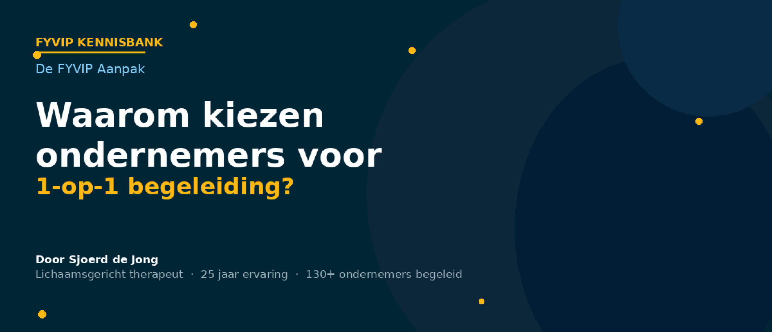 Waarom kiezen ondernemers voor 1-op-1 begeleiding