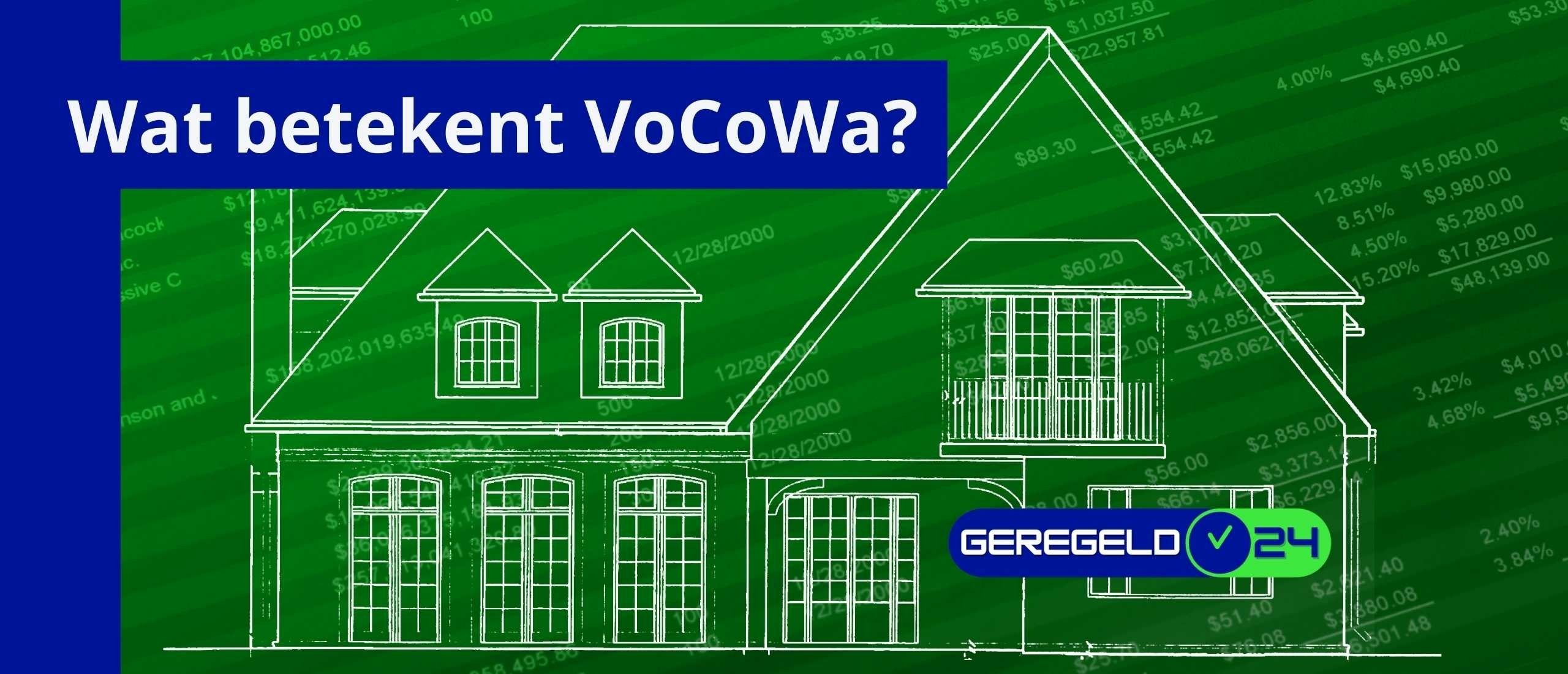 Wat betekent VoCoWa?