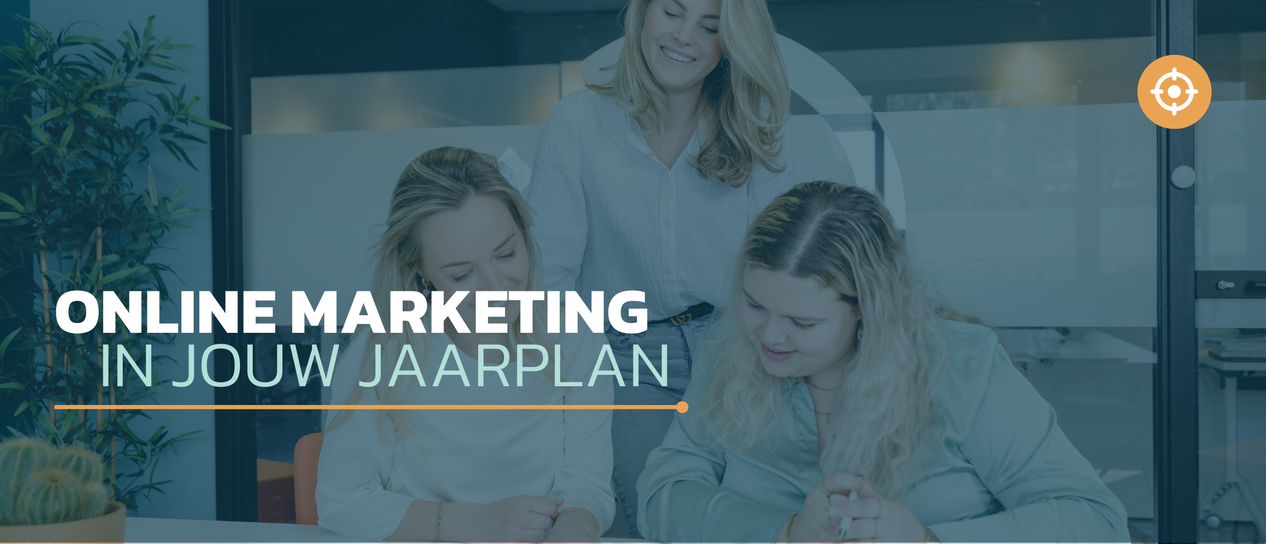 Maak van 2025 jouw beste marketingjaar ooit: zo helpt een online marketingplan!