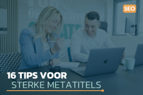 16 tips voor sterkte metatitels